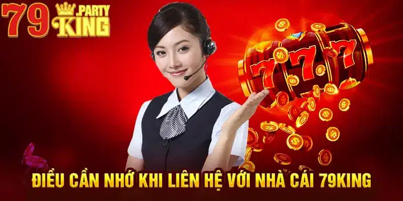 Điều cần nhớ khi liên hệ với nhà cái