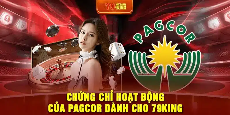 Chứng chỉ hoạt động của PAGCOR dành cho 79King